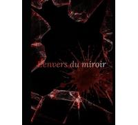 L’envers du miroir: COLLECTOR