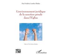 L?Environnement Juridique De La Sanction Pénale Dans L'eglise