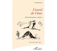 L’envol de l’âme: Recueil de poèmes et dessins