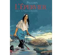 L' Épervier T01: Le Trépassé de Kermellec