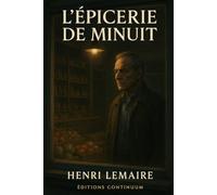 L’Épicerie de Minuit