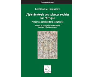 L’épistémologie des sciences sociales sur l’Afrique: Penser en complexité la complexité