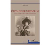 L’épouse de Mussolini - Marco Zeni - L'harmattan - broché - Biographie