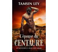 L’epouse du centaure - Tamsin Ley - Twin Leaf Press - ebook (ePub) - Livre