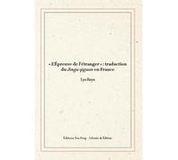 « L’Épreuve de l’étranger » traduction du Jingu qiguan en France