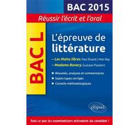 L’épreuve de Littérature Terminale L : Mme Bovary + Les mains libres Madame Bovary + Les mains libres - Henriette Bru - Ellipses - broché - Scolaire / Universitaire