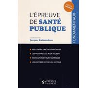 L EPREUVE DE SANTE PUBLIQUE