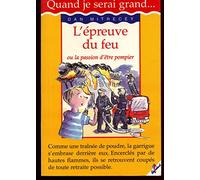 L Epreuve du Feu