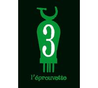 L' Éprouvette Tome 3 - Collectif - L'association - broché - Revue