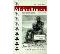 Africultures No 6 Mars 1998 L'esclavager Aboli ?