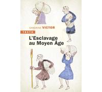 L’esclavage au Moyen Âge