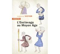 L’esclavage au Moyen Âge
