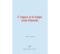 L’espace et le temps selon Einstein