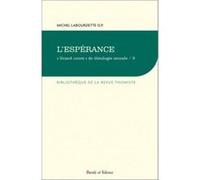 L esperance Michel Labourdette (Auteur)