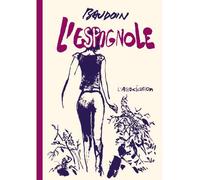 L' Espignole - Edmond Baudoin - L'association - broché - Bande dessinée