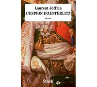 L ESPION D'AUSTERLITZ