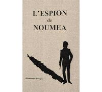 L’espion de Nouméa