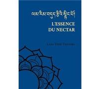 L’essence du nectar Lama Yéshé Tseundru (Auteur)