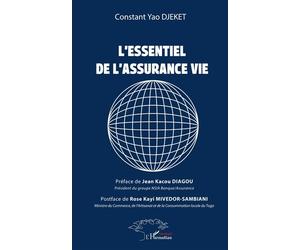 L’essentiel de l’assurance vie - Constant Yao Djeket - L'harmattan - broché - Etude