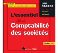 L essentiel de la comptabilite des societes 2018 Tout savoir sur les opérations de la comptabilité des sociétés - Sabrina Sabbah - Gualino Eds - Poche - Etude