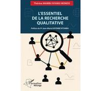 L’essentiel de la recherche qualitative Thérèse Mambu Nyangi Mondo (Auteur), Jean-Marie Kayembe Ntumba (Préface)