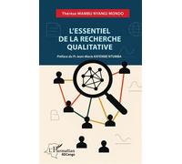 L’essentiel de la recherche qualitative - Thérèse Mambu Nyangi Mondo - L'harmattan - broché - Essai