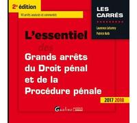 L essentiel des grands arrets de droit penal et de procedure penale 2017-2018 2e - Patrick Kolb - Gualino Eds - Poche - Etude