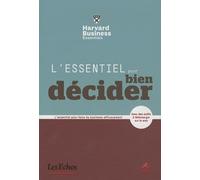 L essentiel pour bien decider