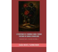 L’ESTHETIQUE DE L’HORRIBLE DANS L’ŒUVRE POETIQUE DE CHARLES BAUDELAIRE: EXEGESE DES « FLEURS DU MAL »