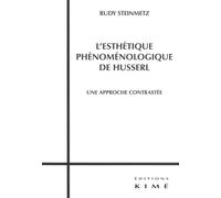 L' Esthetique Phenomenologique de Husserl