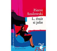 L. était si jolie