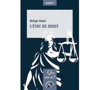 L’État de droit - Béligh Nabli - Que Sais-Je - Poche - Etude