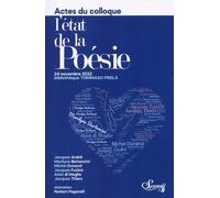 L?État De La Poésie Contemporaine - Actes Du Colloque