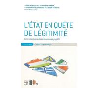 L' État en Quete de Legitimite Sortir Collectivement des Situations... - Collectif - Mayer Charles Leopold Eds - broché - Essai
