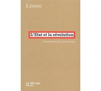 L' État et la révolution - Lenine - La Fabrique Eds - broché - Essai