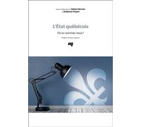 L' État québécois Où en sommes-nous? - Robert Bernier - Presses Universite Du Quebec - broché - Essai