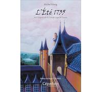 L’Été 1735. Aux origines de la Grande Loge de France