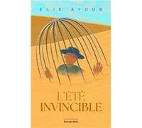 L’été invincible Elie Ayoub (Auteur)