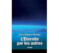 L’Éternité par les astres