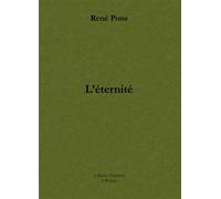 L’éternité - René Pons - Le Realgar - broché - Roman
