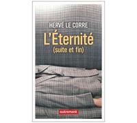 L?Éternité (Suite Et Fin)
