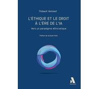 L’éthique et le droit à l’ère de l’IA: Vers un paradigme éthicratique