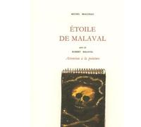 L' Etoile de Malaval - Michel Braudeau - William Blake - broché - Essai