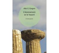 L’étonnement et le hasard - Aldo G. Gargani - Eclat Eds De L' - Poche - Essai