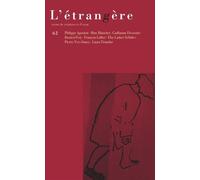 L' étrangère n° 62 Revue de création et d’essai - Pierre Buraglio - Lettre Volee - broché - Revue