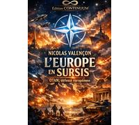 L’Europe en sursis - OTAN, défense européenne