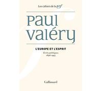 L'Europe et l'Esprit Paul Valéry (Auteur), Paola Cattani (Edité par)