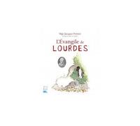 L' évangile de Lourdes - Jacques Perrier - Edifa - broché - Essai
