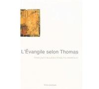 L evangile selon thomas Anonyme (Auteur)