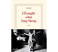 L’Évangile selon Yong Sheng